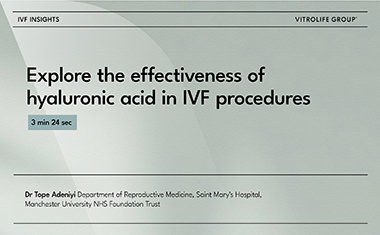 Explore the effectiveness of hyaluronic acid in IVF procedures